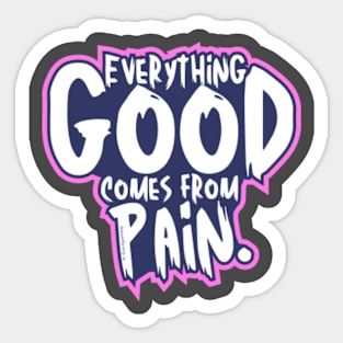 Everything good Sticker